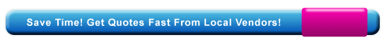 Best Option! Save Time! Request FREE quotes from local vendors Best Option! Save Time! Request FREE quotes from local vendors